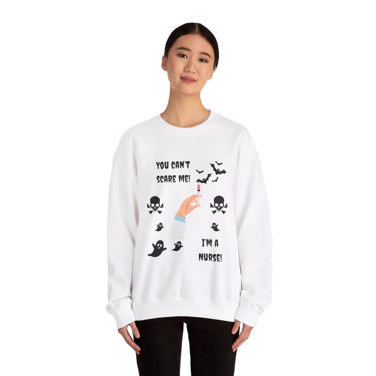 You Can't Scare Me! I'm a Nurse -Unisex Heavy Blend™ Crewneck Sweatshirt