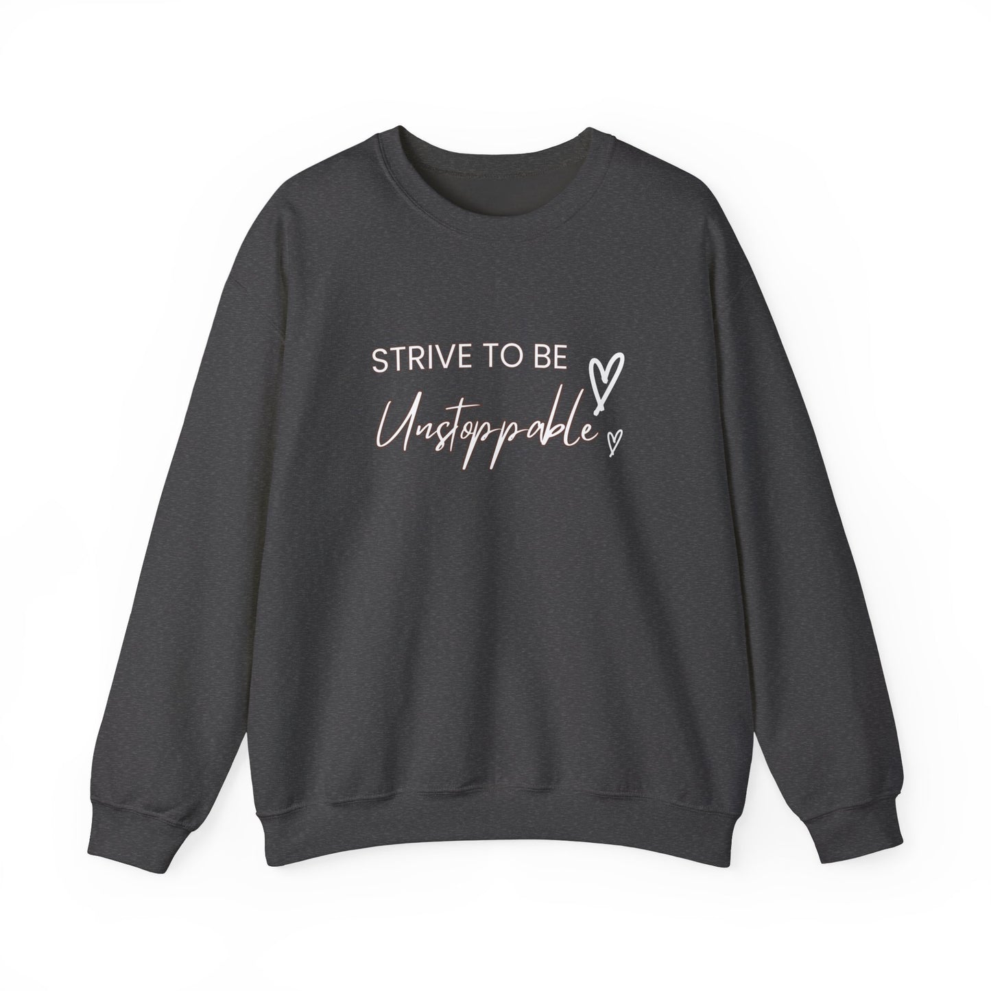 Strive to be Unstoppable -Unisex Heavy Blend™ Crewneck Sweatshirt
