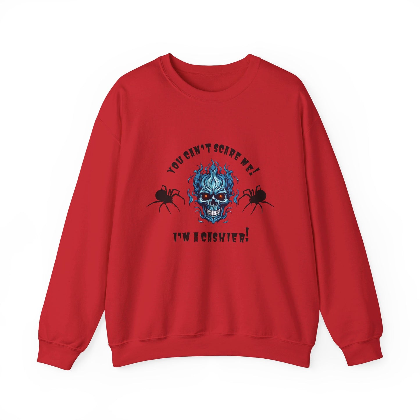 You Can't Scare Me! I'm a Cashier -Unisex Heavy Blend™ Crewneck Sweatshirt