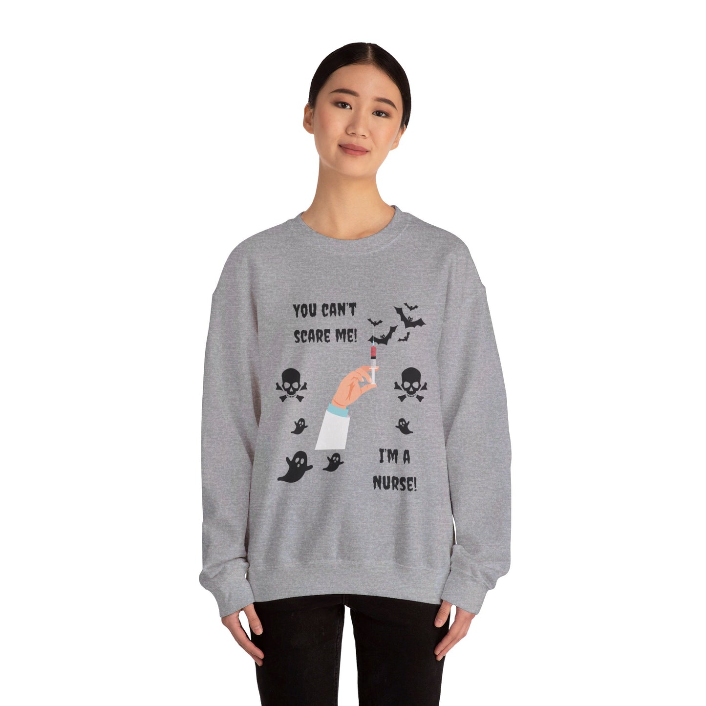 You Can't Scare Me! I'm a Nurse -Unisex Heavy Blend™ Crewneck Sweatshirt