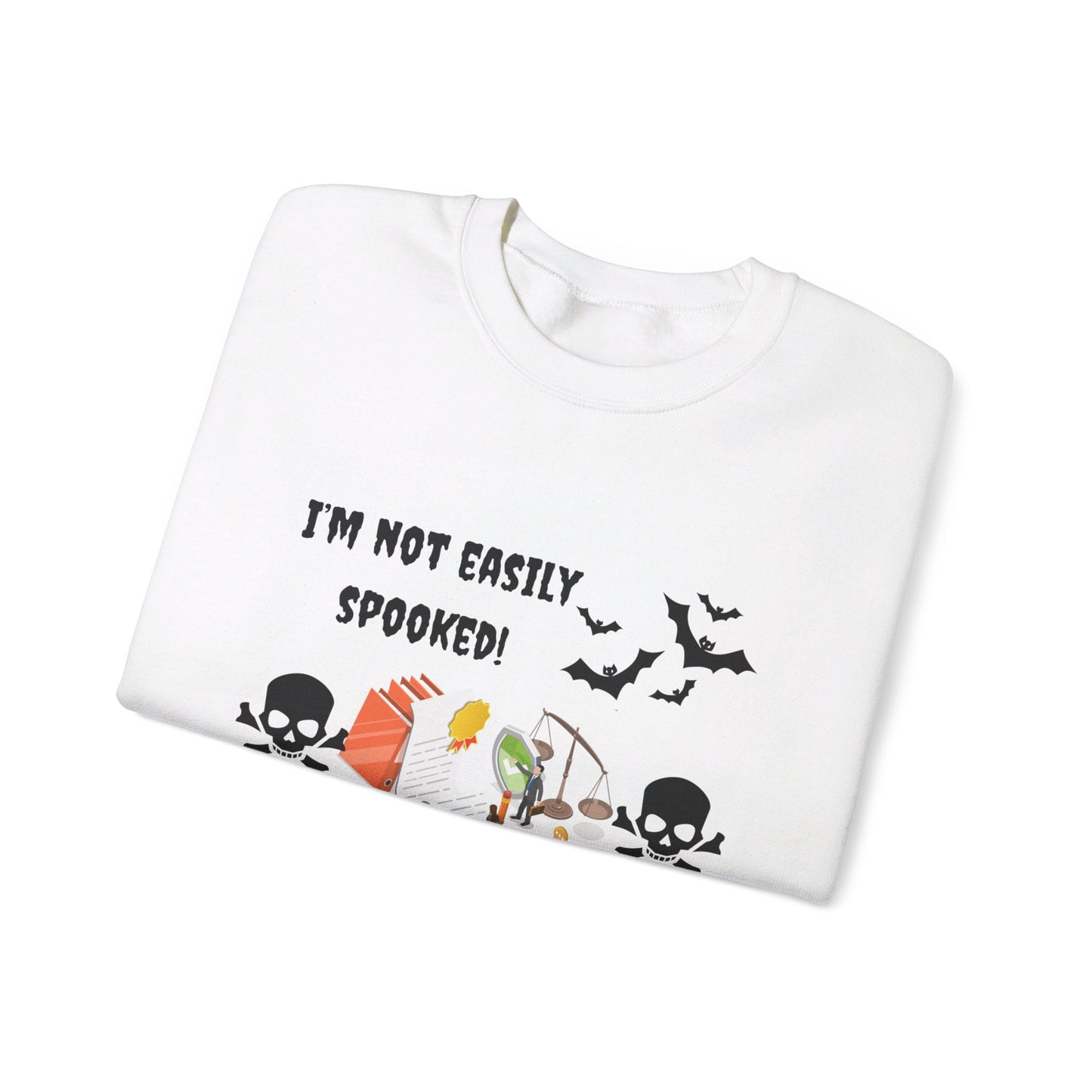 I'm not easily spooked! I'm a paralegal! -Unisex Heavy Blend™ Crewneck Sweatshirt
