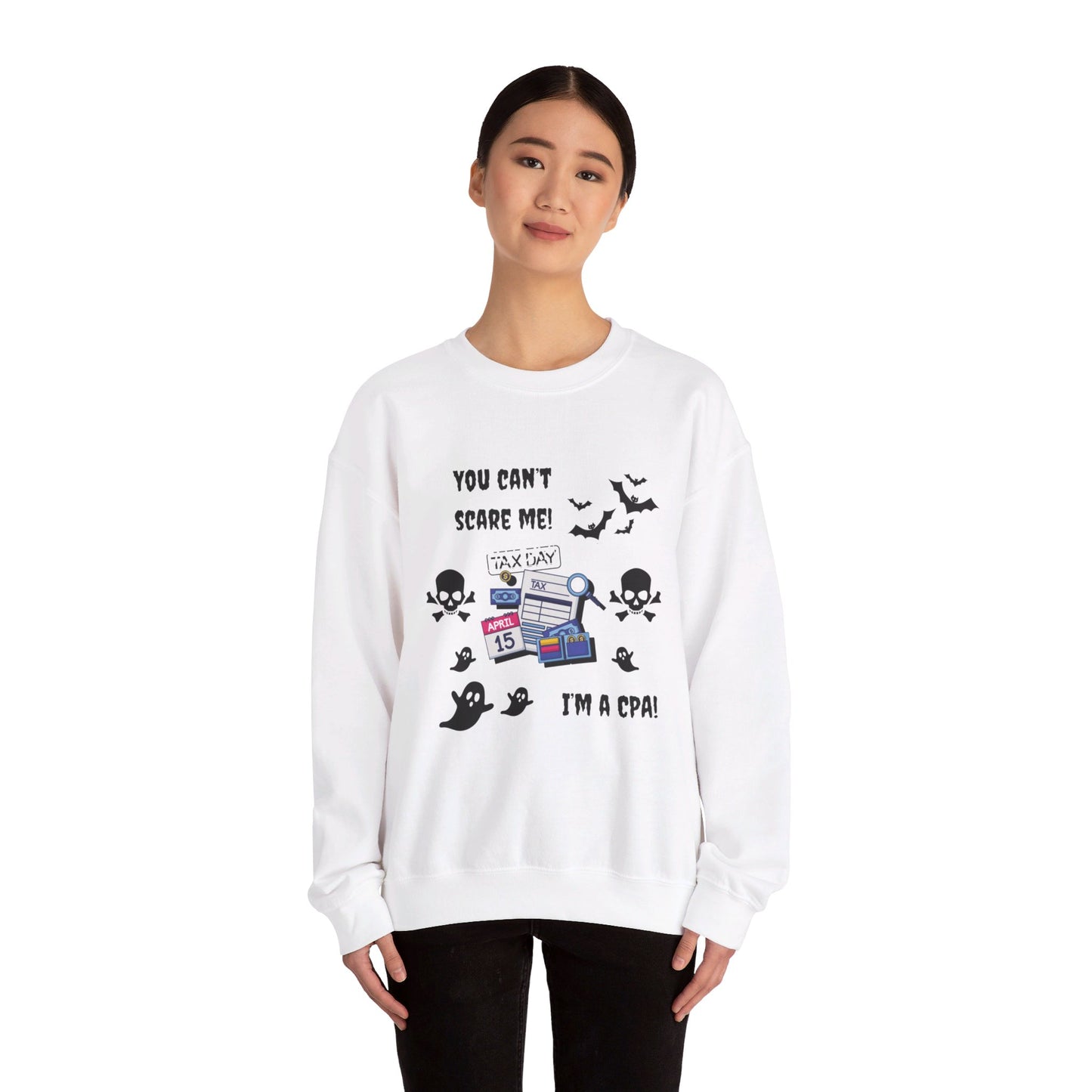 You Can't Scare Me! I'm a CPA -Unisex Heavy Blend™ Crewneck Sweatshirt