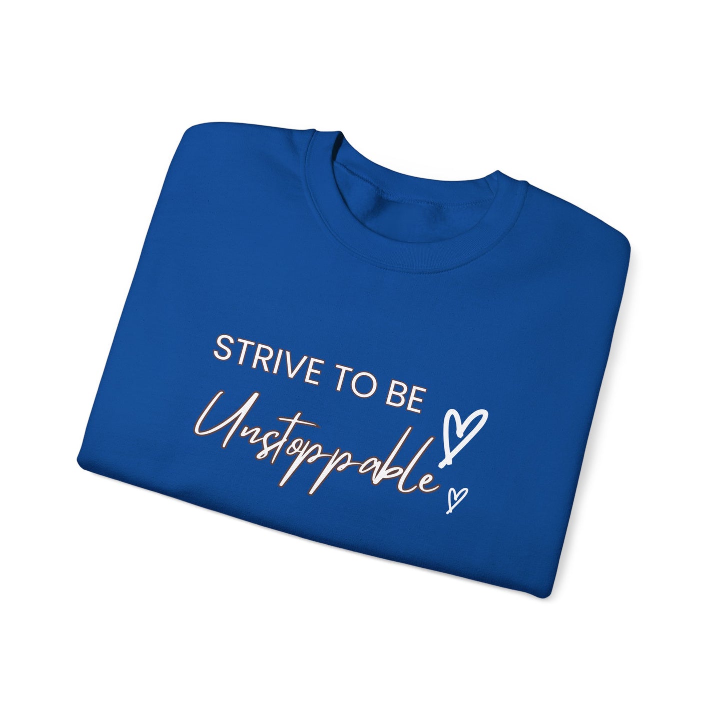 Strive to be Unstoppable -Unisex Heavy Blend™ Crewneck Sweatshirt