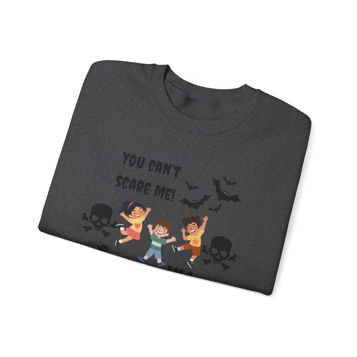 You Can't Scare Me! I'm a 2nd Grade Teacher -Unisex Heavy Blend™ Crewneck Sweatshirt