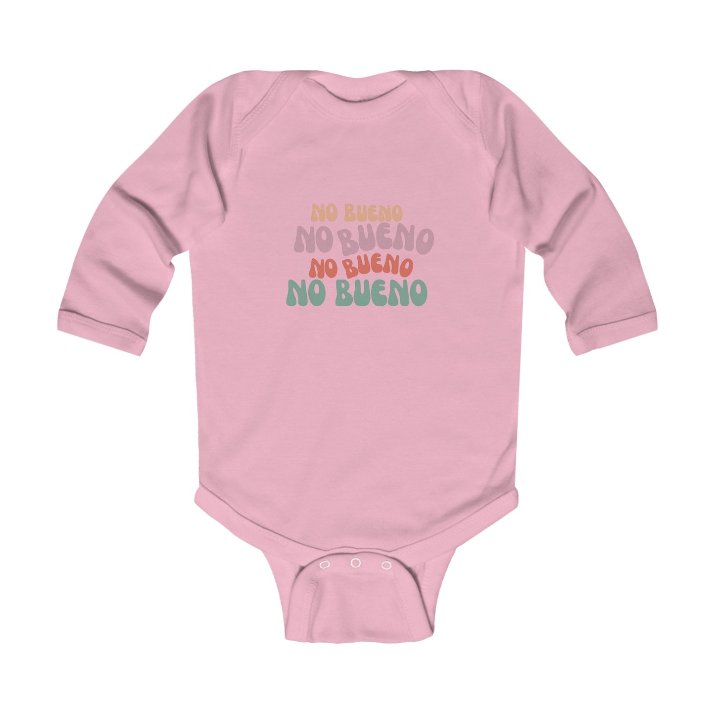 No Bueno- Infant Long Sleeve Bodysuit