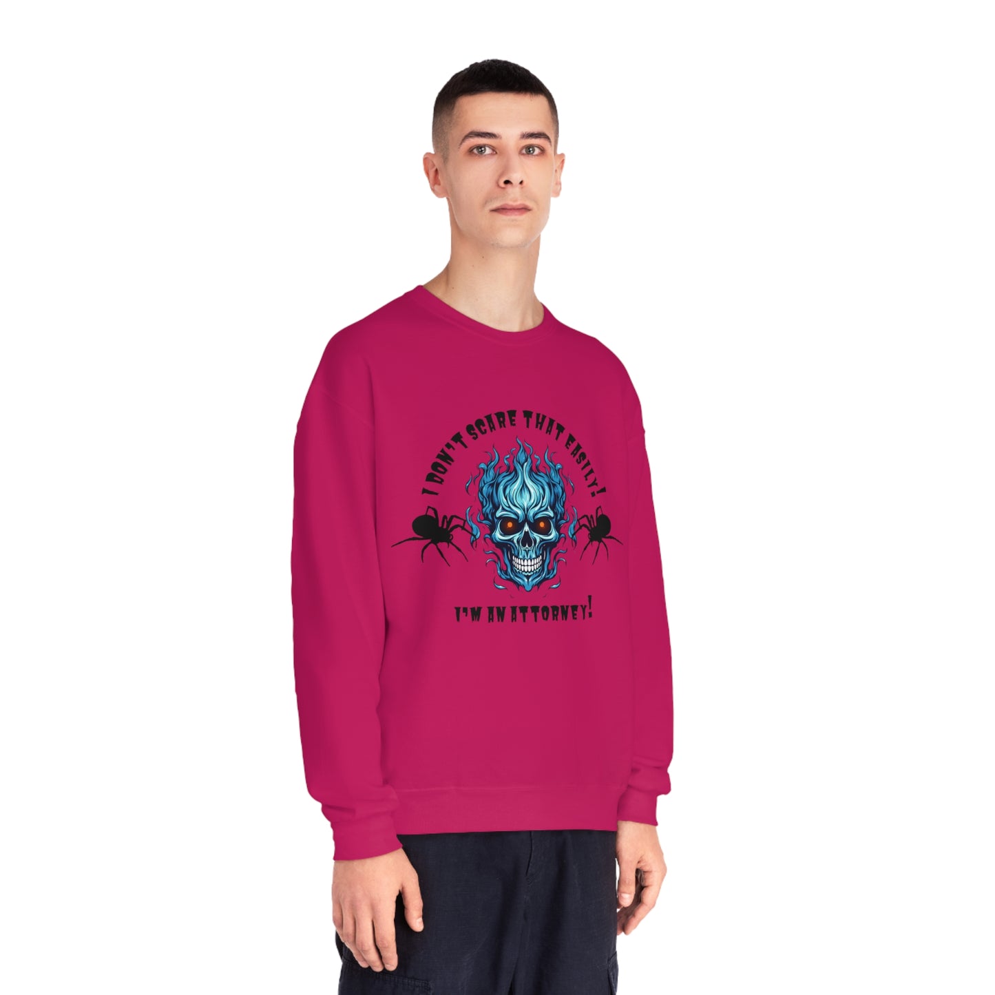 I Don't Scare That Easily! I'm an Attorney! Unisex NuBlend® Crewneck Sweatshirt