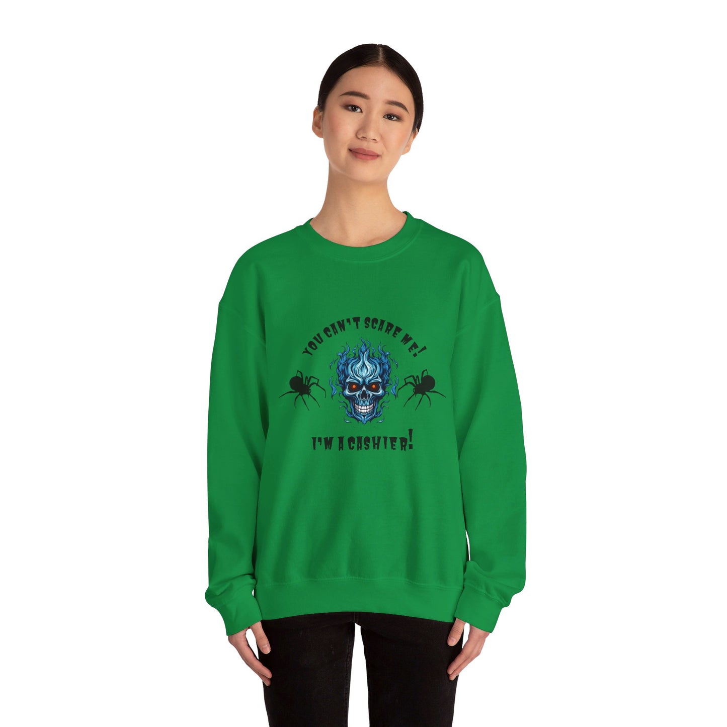 You Can't Scare Me! I'm a Cashier -Unisex Heavy Blend™ Crewneck Sweatshirt