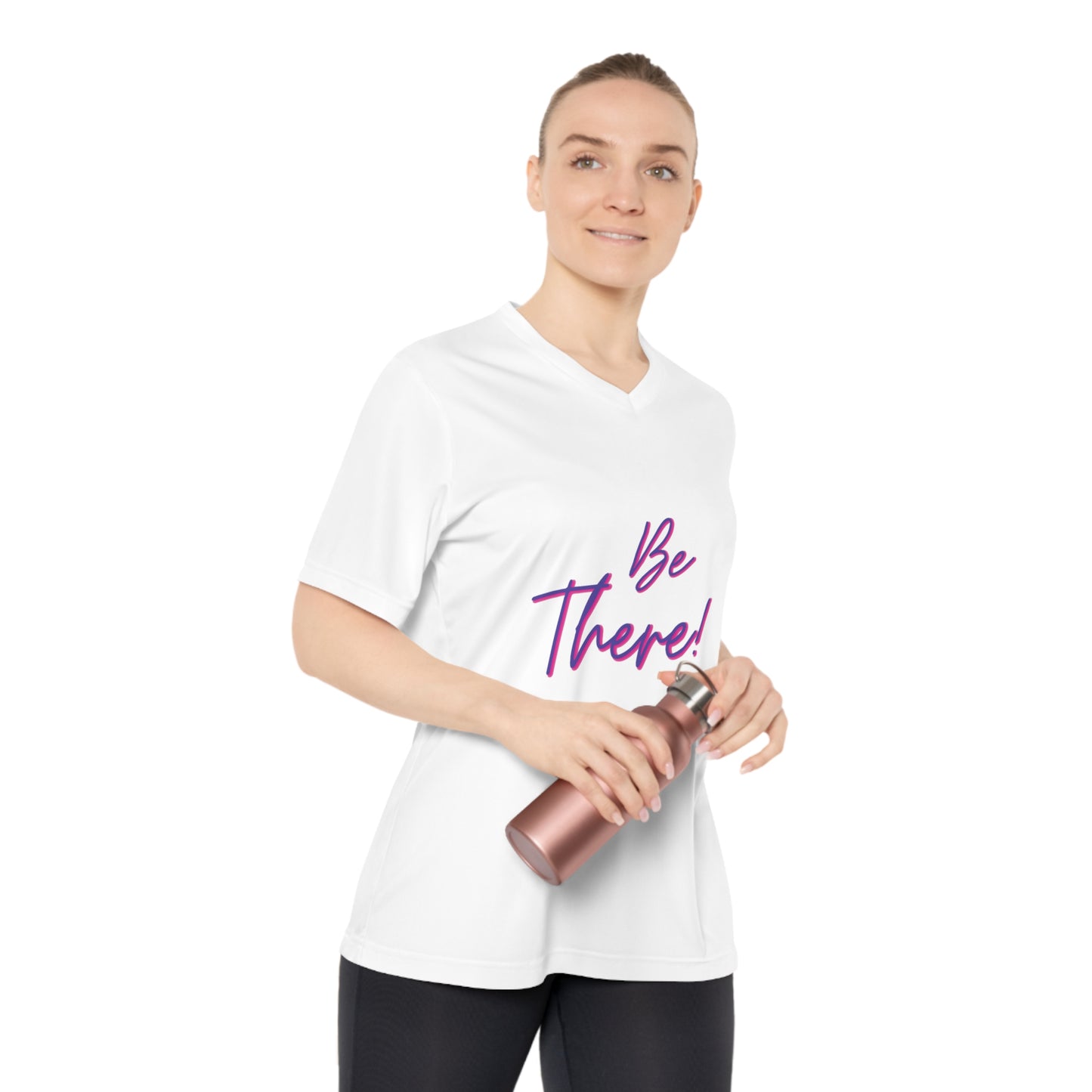 Be There! Show Up!- Women's Performance V-Neck T-Shirt