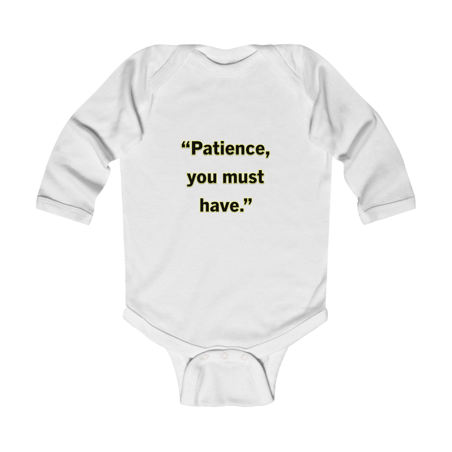 Patience- Infant Long Sleeve Bodysuit