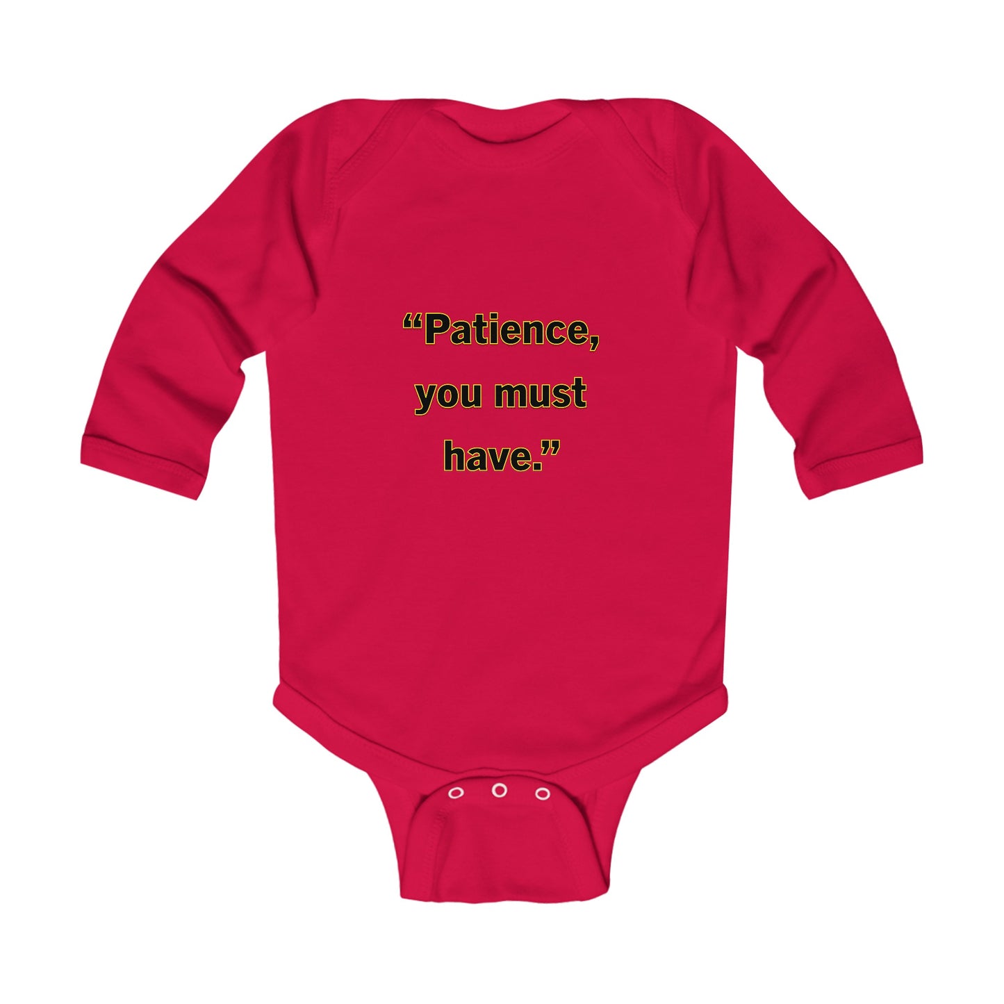 Patience- Infant Long Sleeve Bodysuit