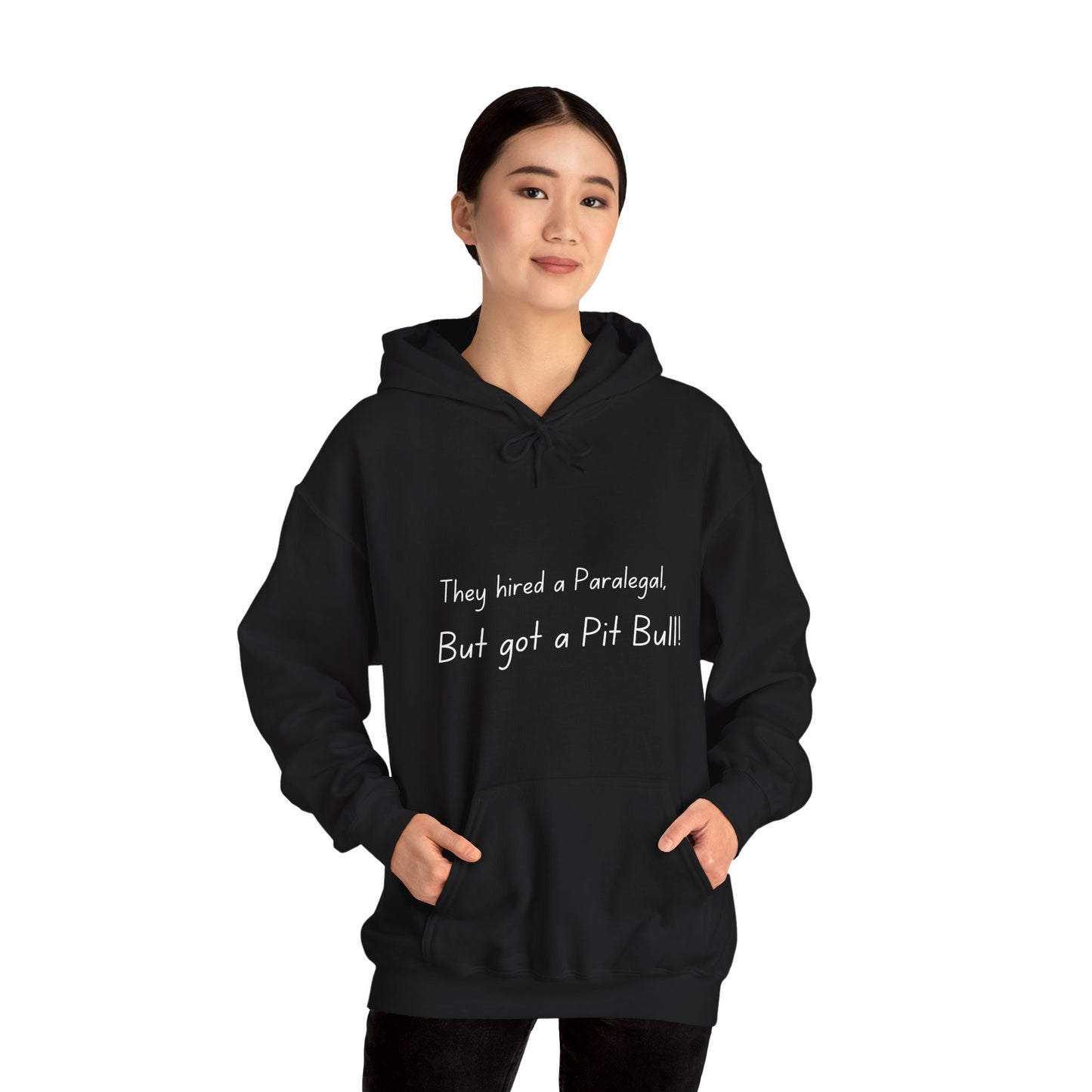 They hired a paralegal, but got a pitbull! Unisex Heavy Blend™ Hooded Sweatshirt