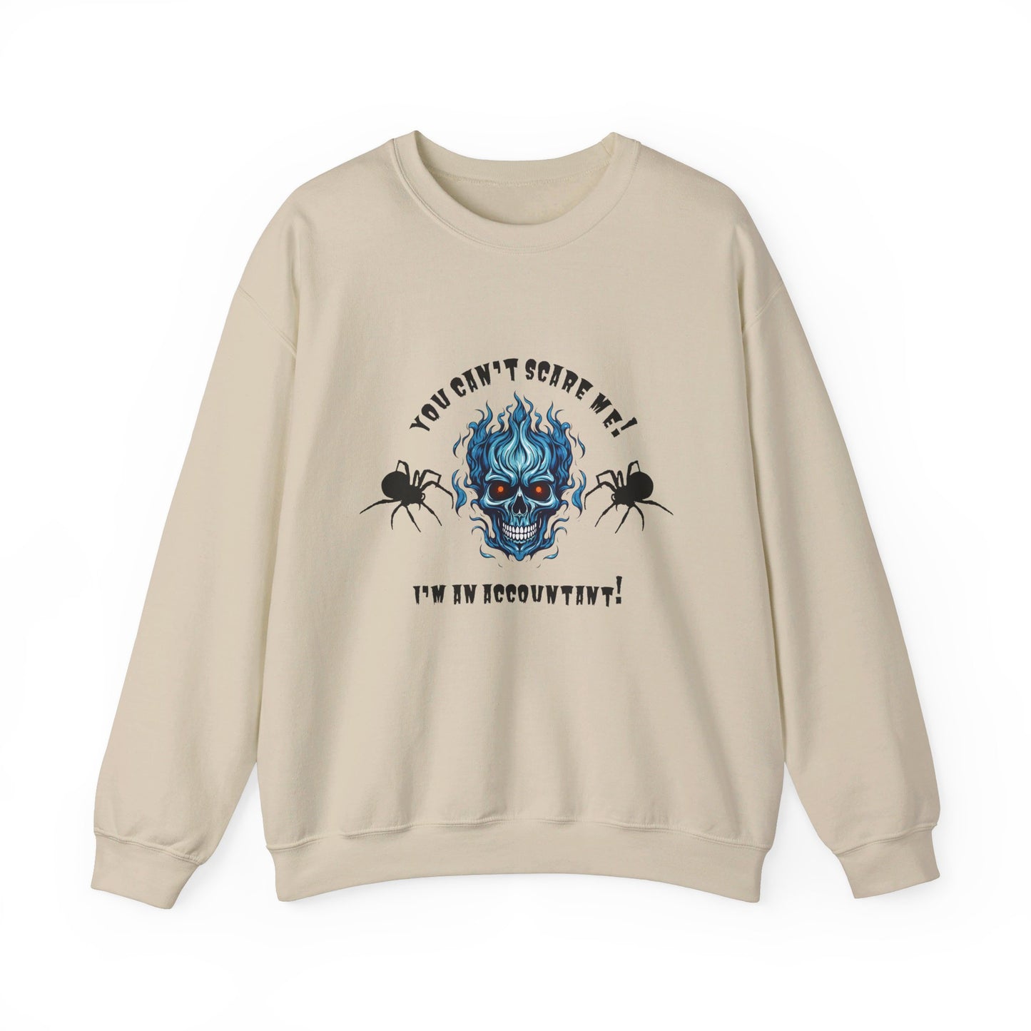 You Can't Scare Me! I'm an Accountant -Unisex Heavy Blend™ Crewneck Sweatshirt