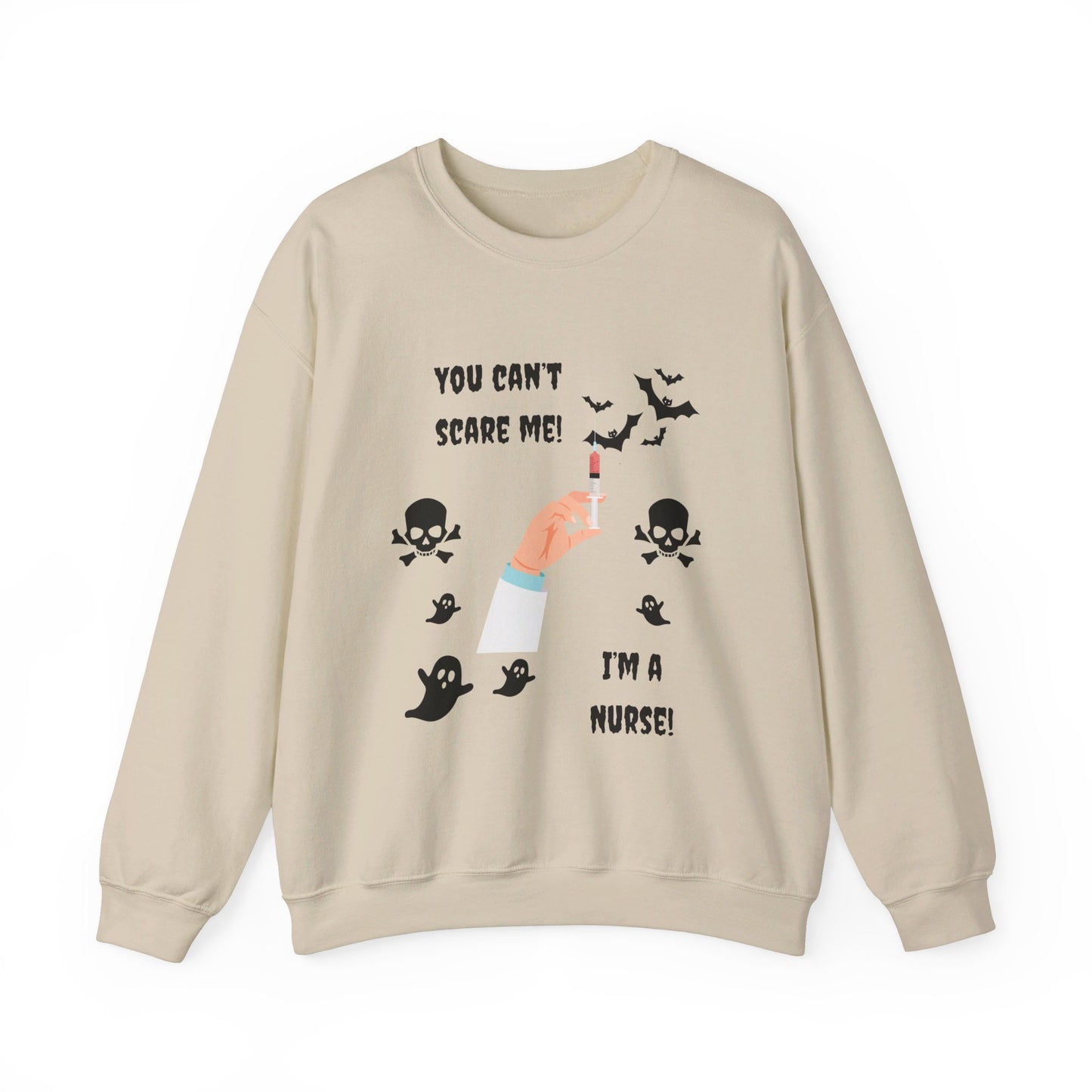 You Can't Scare Me! I'm a Nurse -Unisex Heavy Blend™ Crewneck Sweatshirt