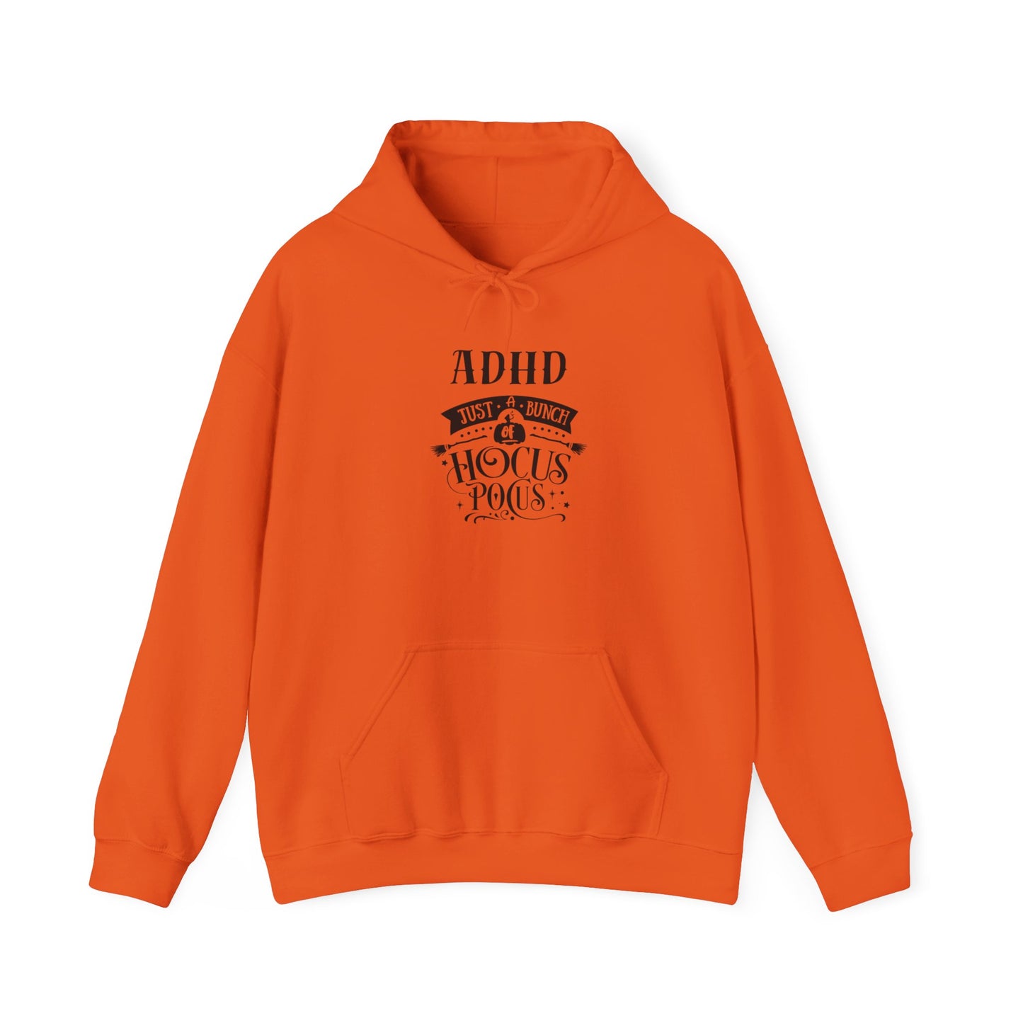 ADHD Just A Bunch of Hocus Pocus Unisex Heavy Blend™ Hooded Sweatshirt