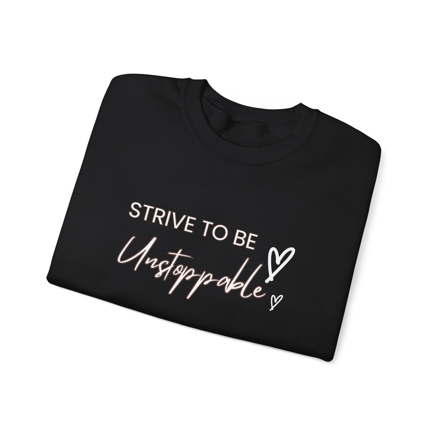 Strive to be Unstoppable -Unisex Heavy Blend™ Crewneck Sweatshirt