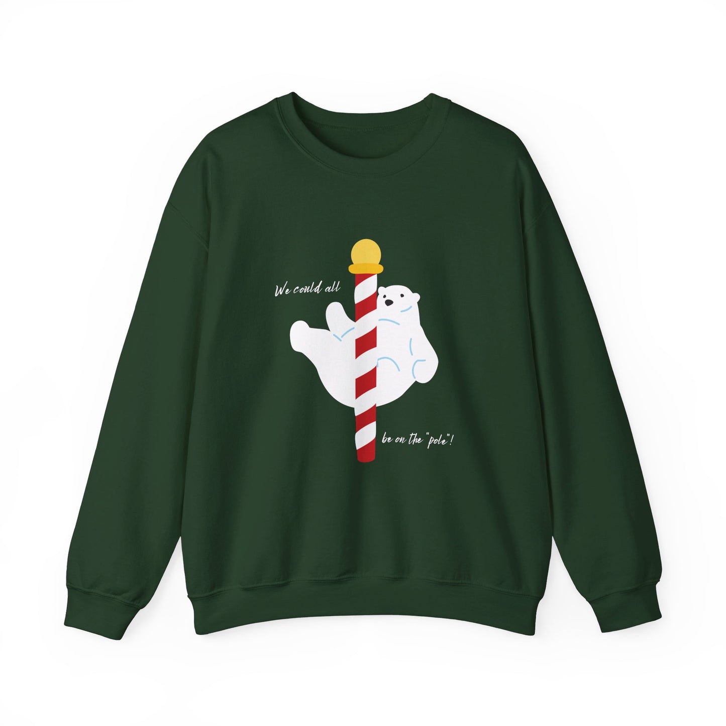 ADULTS ONLY! We Could all be on the Pole! -Unisex Heavy Blend™ Crewneck Sweatshirt