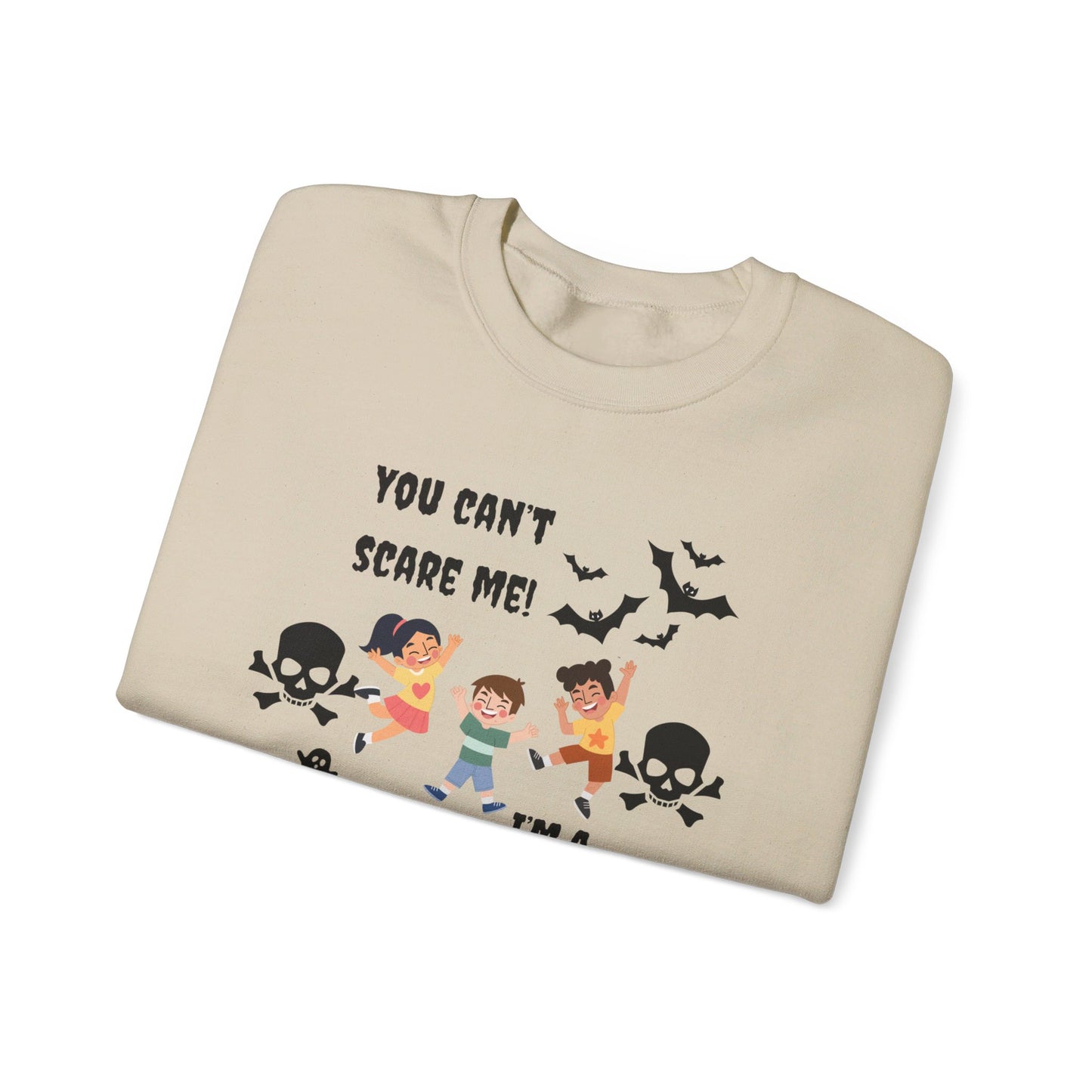 You Can't Scare Me! I'm a 2nd Grade Teacher -Unisex Heavy Blend™ Crewneck Sweatshirt