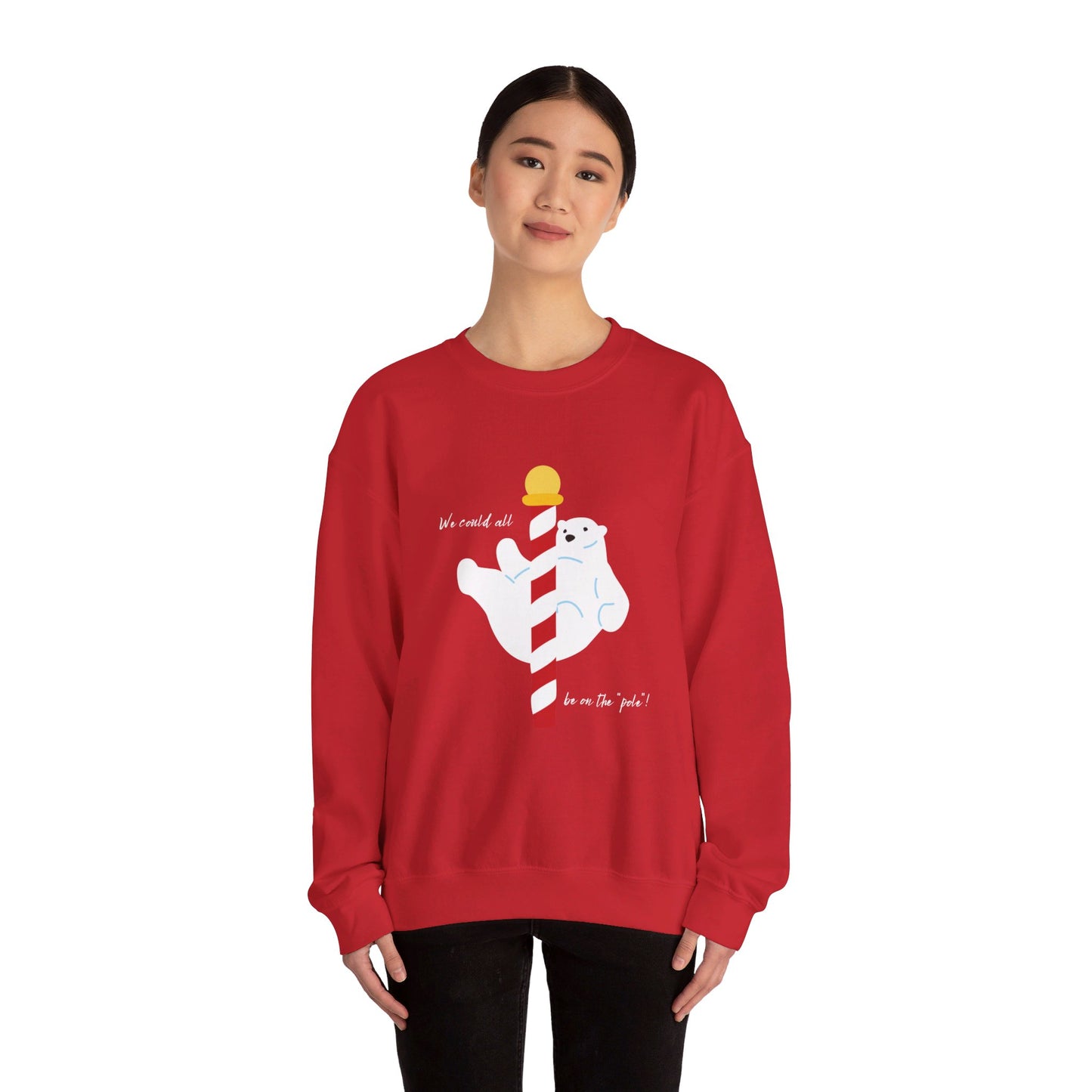 ADULTS ONLY! We Could all be on the Pole! -Unisex Heavy Blend™ Crewneck Sweatshirt