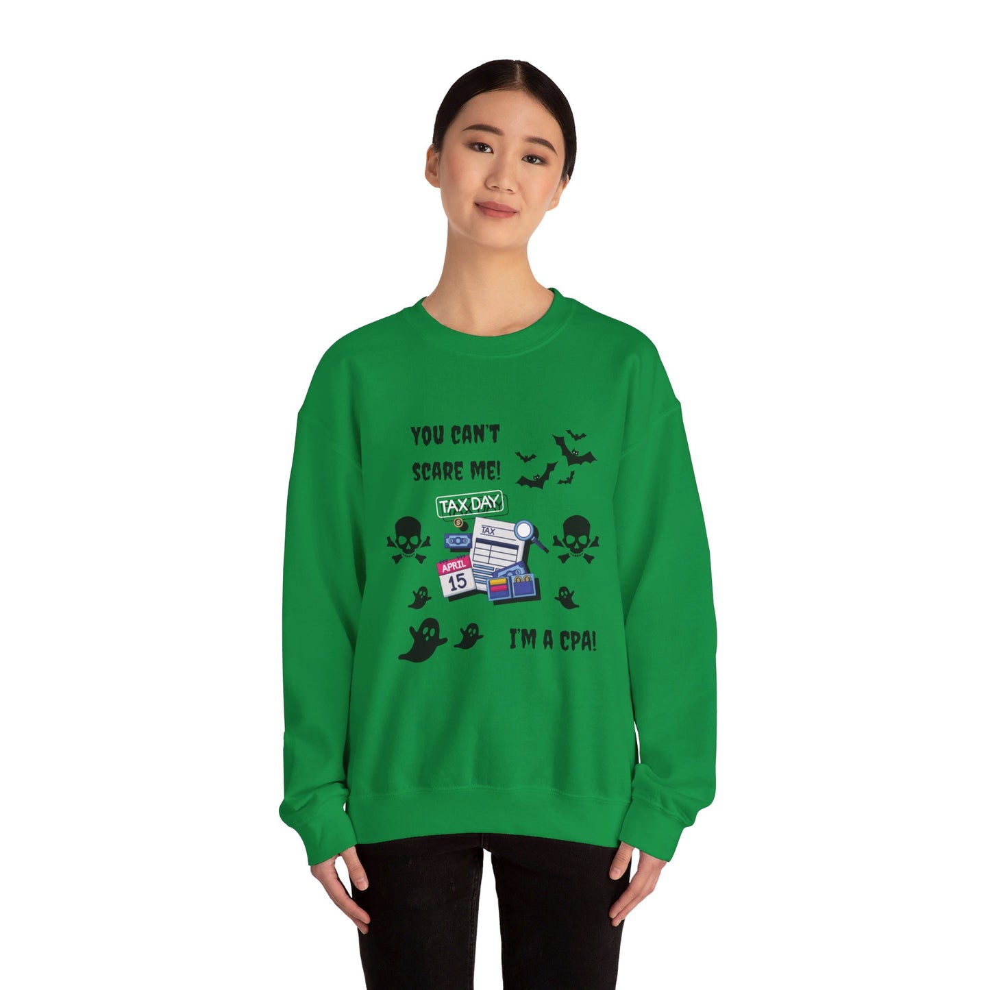 You Can't Scare Me! I'm a CPA -Unisex Heavy Blend™ Crewneck Sweatshirt