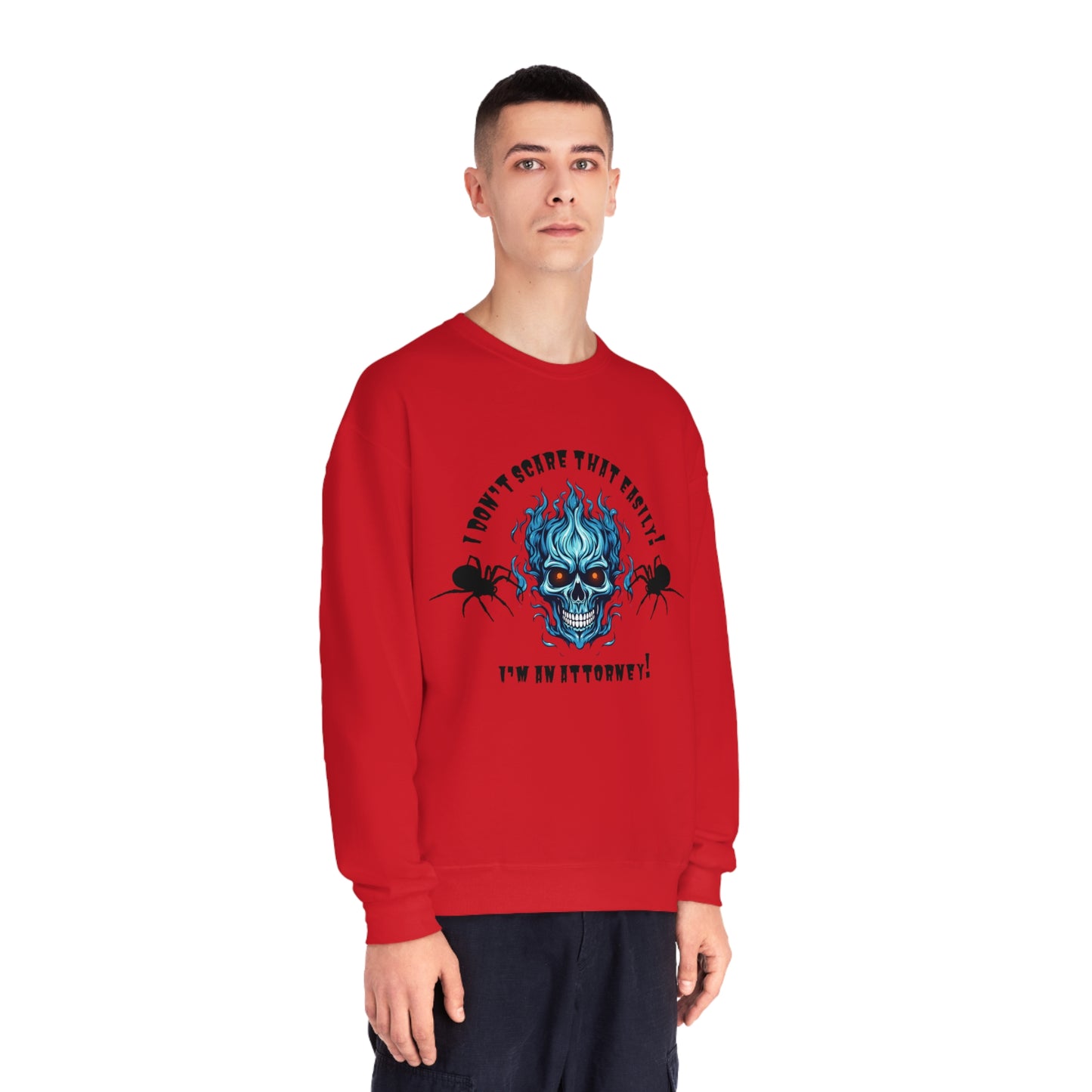 I Don't Scare That Easily! I'm an Attorney! Unisex NuBlend® Crewneck Sweatshirt
