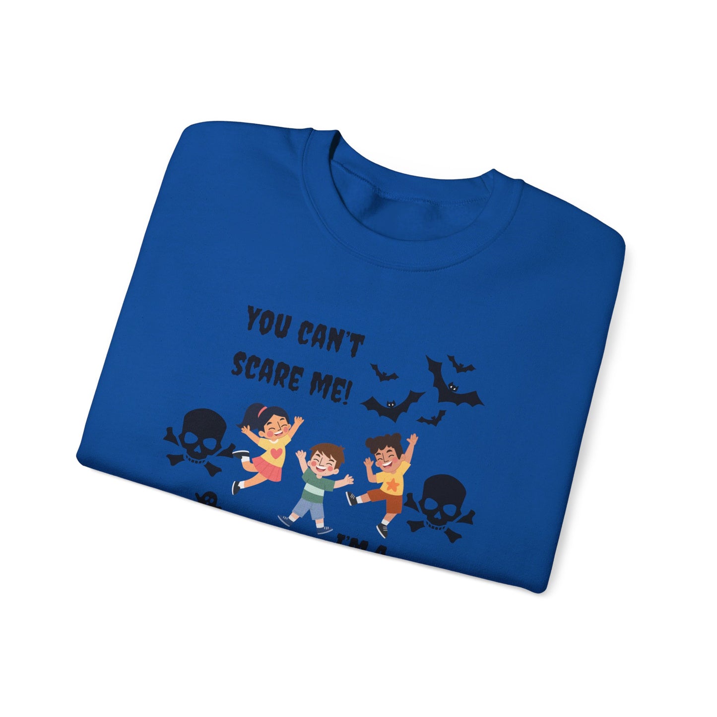 You Can't Scare Me! I'm a 2nd Grade Teacher -Unisex Heavy Blend™ Crewneck Sweatshirt