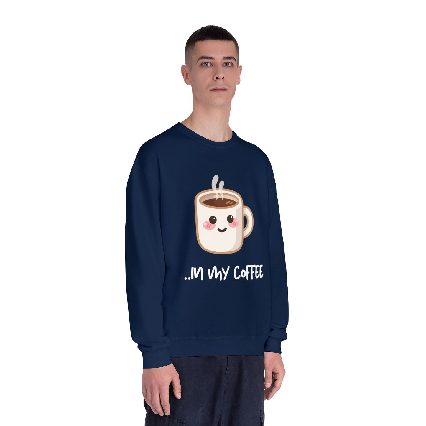 Couples Themed Sweaters "...in my coffee" SO COMFORTABLE! Unisex NuBlend® Crewneck Sweatshirt