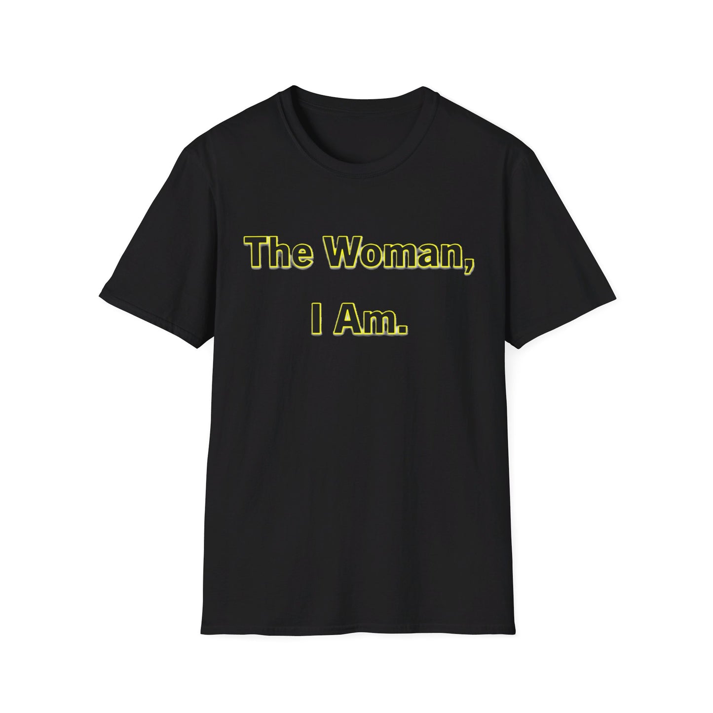 The Woman, I Am - Unisex Soft-style T-Shirt