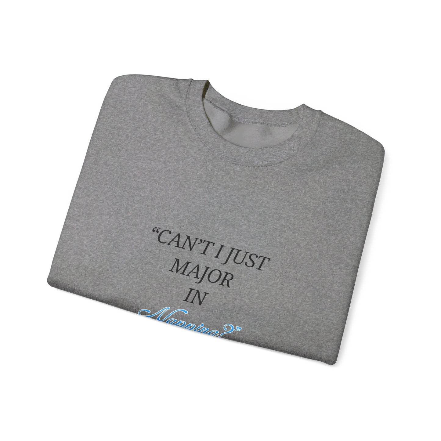 Can't I Just Major in Napping? Unisex Heavy Blend™ Crewneck Sweatshirt