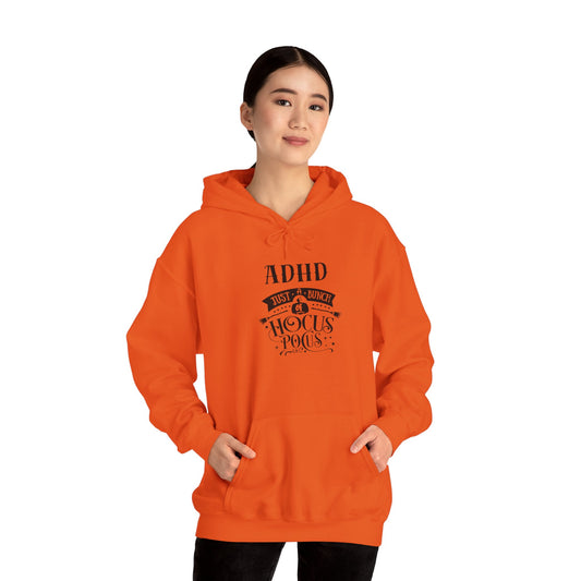 ADHD Just A Bunch of Hocus Pocus Unisex Heavy Blend™ Hooded Sweatshirt