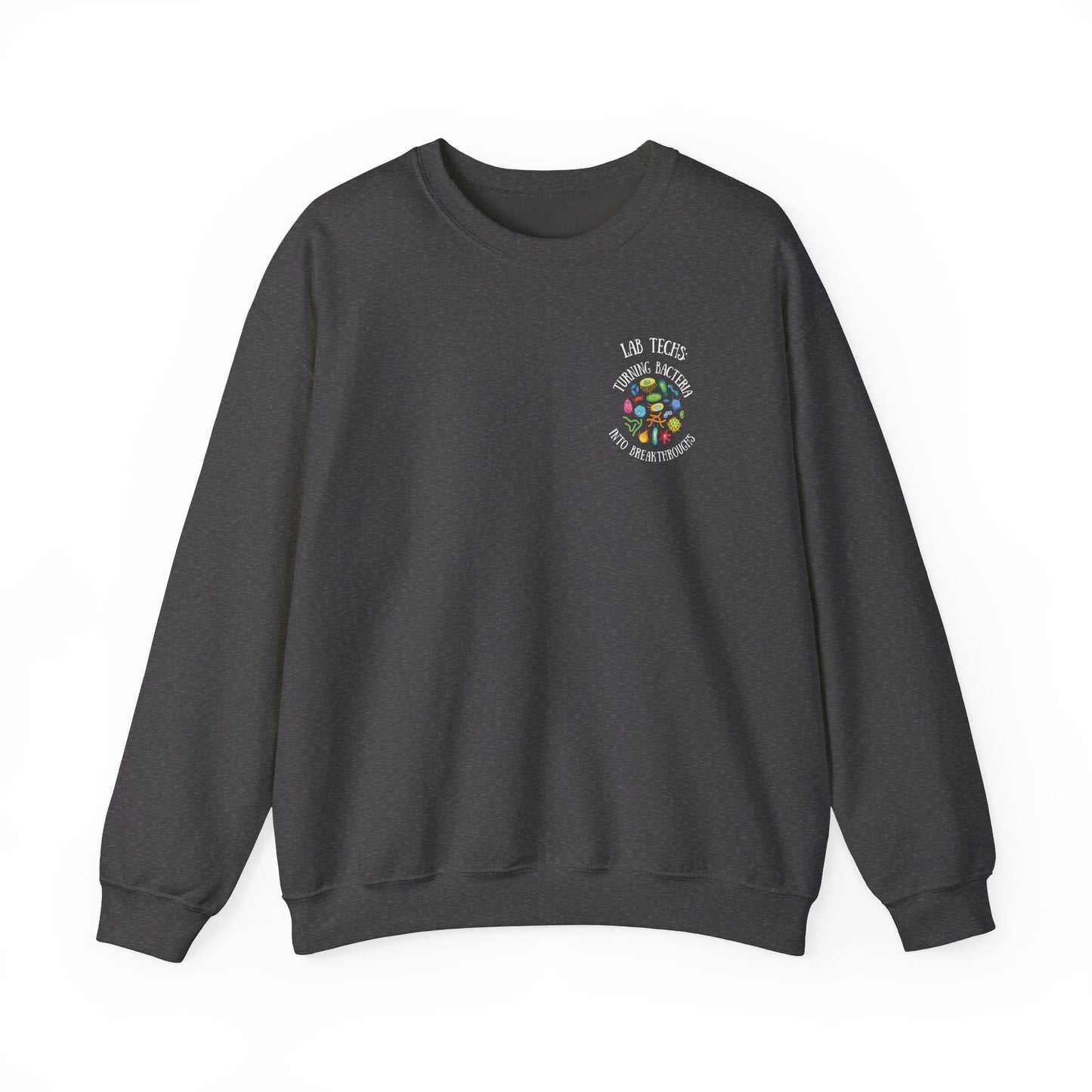 Lab Techs: turning bacteria into breakthroughs-Unisex Heavy Blend™ Crewneck Sweatshirt